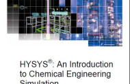  Hysys : An introduction to Chemical Engineering Simulation