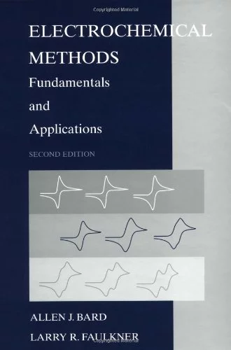 کتاب الکتروشیمی بارد (Electrochemical Methods: Fundamentals and Applications)